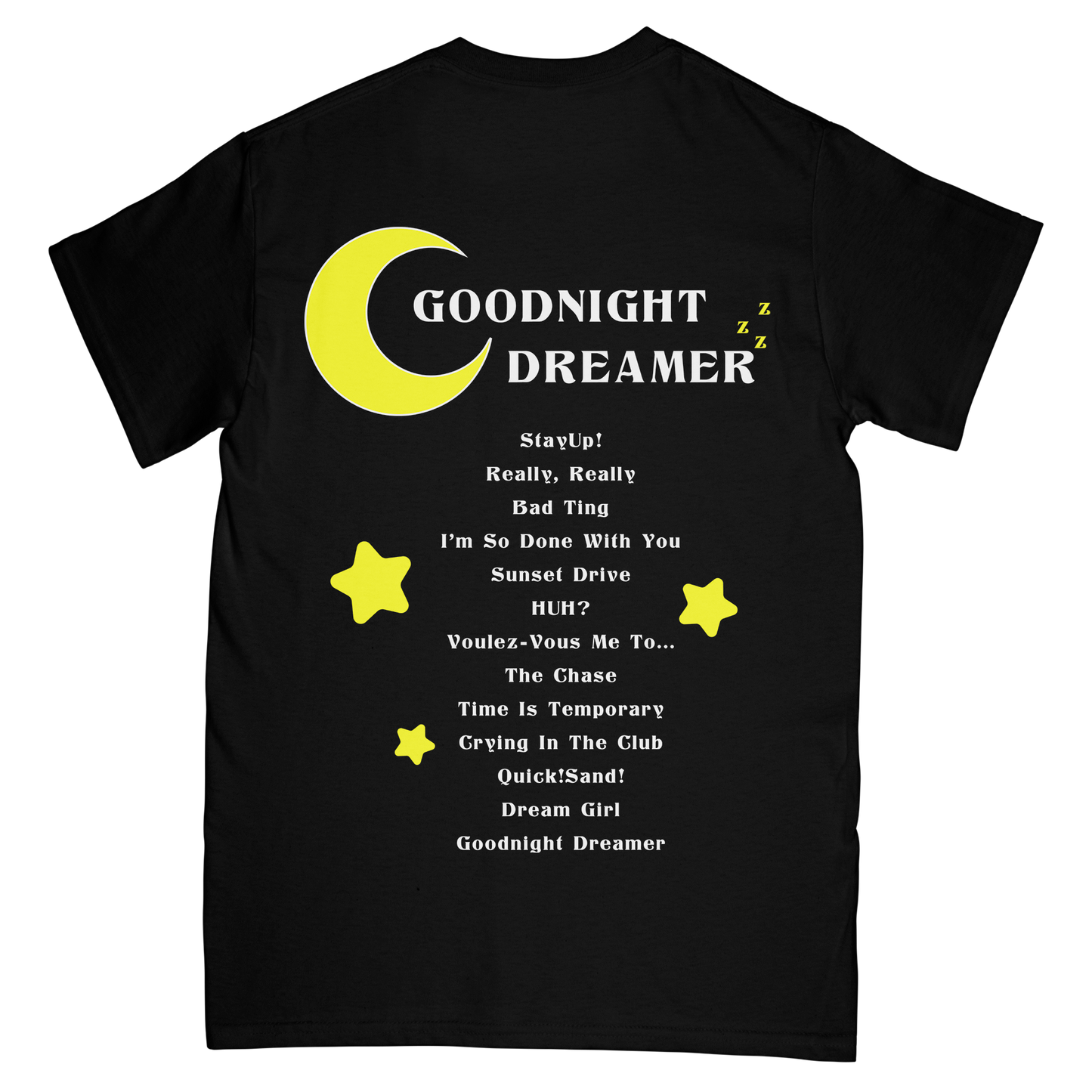 "Goodnight Dreamer" Black Shirt